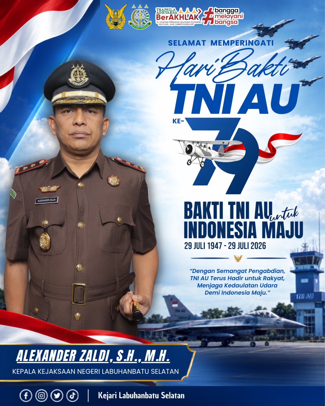 Selamat Memperingati Hari Bakti TNI Angkatan Udara ke-79.